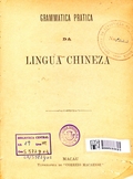 Grammatica Pratica da Lingua Chineza