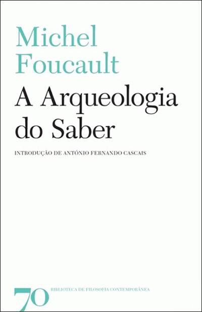 A Arqueologia do Saber