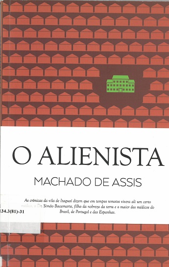 O Alienista