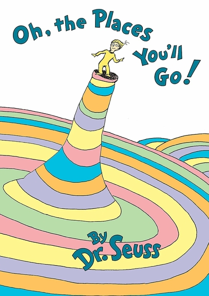 Oh, the places you'll go!