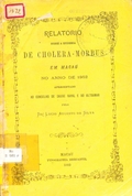 Relatório sobre a epidemia de colera-morbus em Macau no anno de 1862