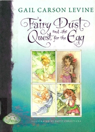 Fairy dust and the quest for the egg