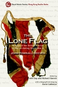 The Lone Flag: Memoir of the British Consul in Macao during World War II