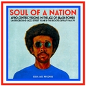 Soul of a Nation－Afro-Centric Visions in the Age of Black Power - Underground Jazz, Street Funk & the Roots of Rap 1968-79
