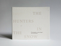 (音樂) The Hunters In The Snow